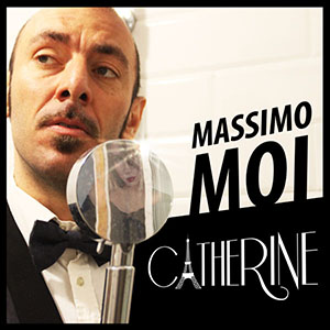 massimo moi - catherine